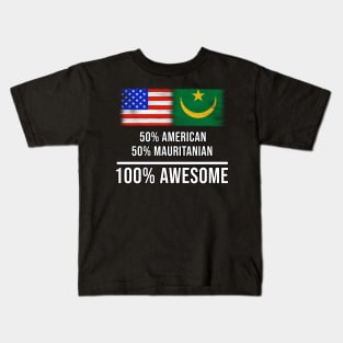 50% American 50% Mauritanian 100% Awesome - Gift for Mauritanian Heritage From Mauritania Kids T-Shirt